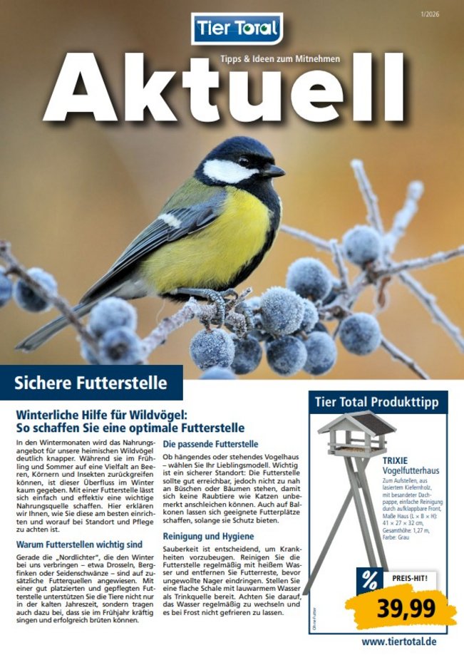 Hier unsere aktuelle Werbung entdecken! Sichere Futterstelle